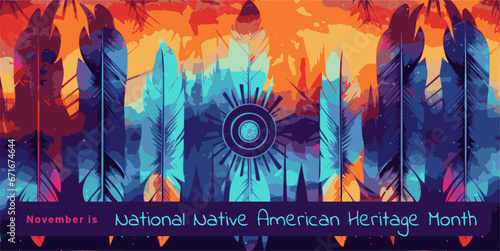 National Native American Heritage Month banner.  Vector banner, poster, card. Background with feathers with text "November is National Native American Heritage Month"