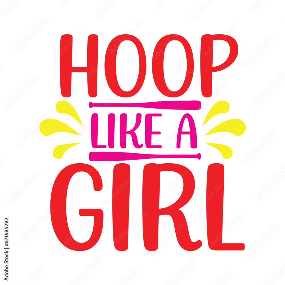 Hoop Like a Girl
