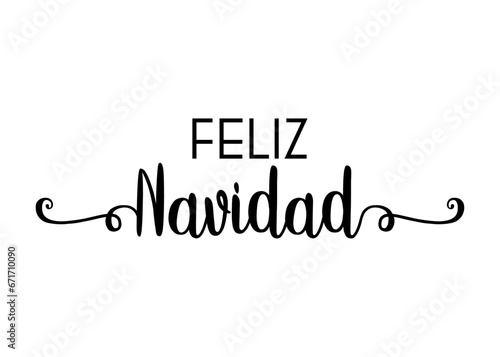 Tiempo de Navidad. Logo con palabra en texto manuscrito Feliz Navidad en español con raya de decoración de caligrafía para su uso en invitaciones y felicitaciones