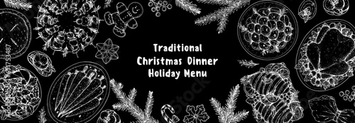 Christmas food. Christmas dinner. Holiday menu. Food design template. Engraved style background. Food and drink set. Hand drawn sketch, design template.