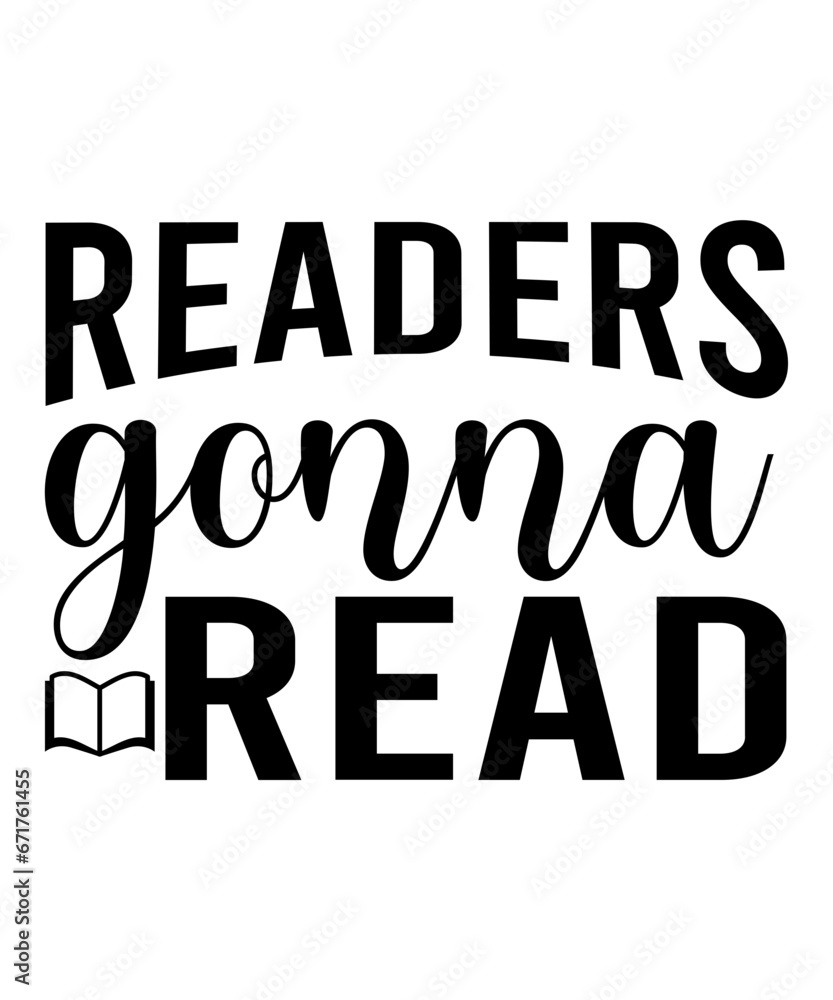 Obraz premium Readers Gonna Read SVG Cut File