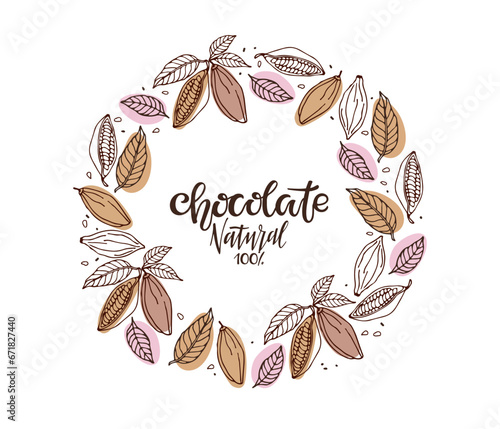Chocolate label. Round Cocoa beans frame. Doodle Outline vector illustration. Chocolate handwritten lettering logo, emblem, badge or label with cocoa bean. Modern brush calligraphy. Chocolate frame.
