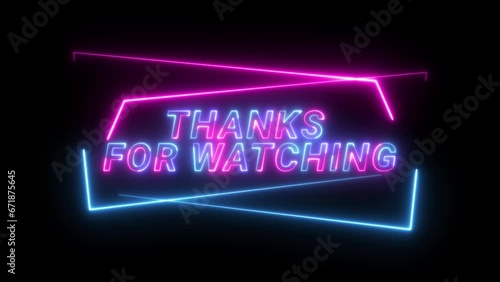 Thank you for watching the outro animation, neon text, neon frame, closing and video choices to watch next and my suggestion