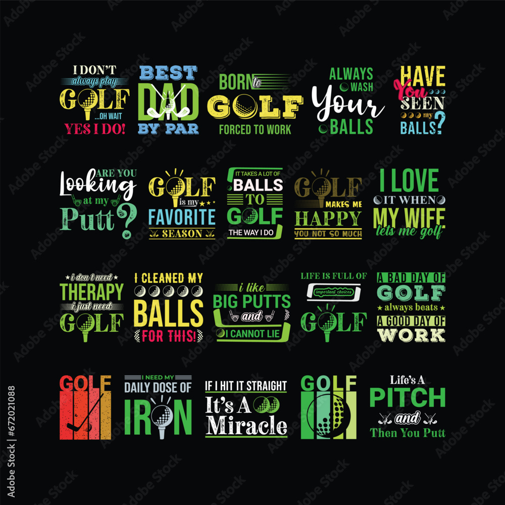 Golf t shirt bundle. 19 set. Colorful Sports Vector Illustration quotes. Design template for t shirt, typography, print, poster, banner, gift card, label sticker, flyer, mug design etc. EPS 10. POD