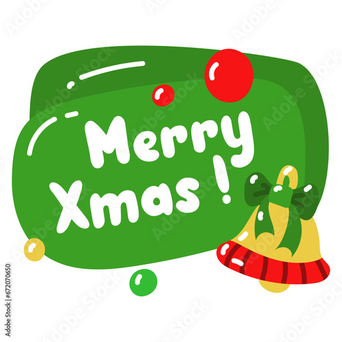 Vector conversational green ball with the inscription merry Christmas with a bell isolated on a white background. New Year's greetings. Design of a Christmas greeting card, banner, poster, stickers