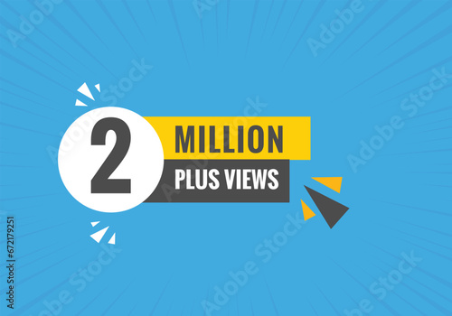 2 Million plus views text web button. 2 Million plus views banner label