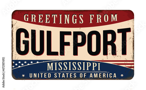 Greetings from Gulfport vintage rusty metal sign