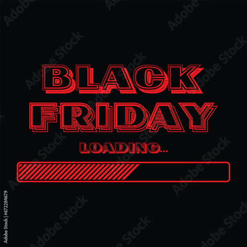 Black Friday loading  poster flyer or social media post design