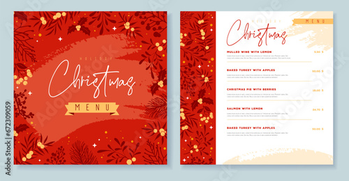 Restaurant Christmas holiday menu design with christmas floral  desoration. Vector illustration
