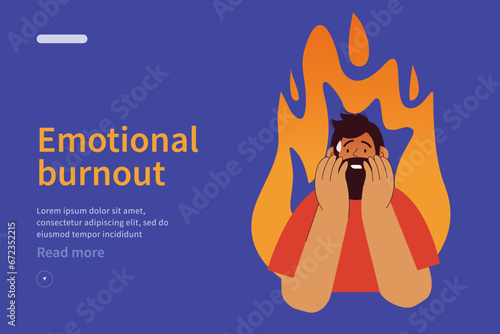 Emotional burnout syndrome website concept. Man in stress under pressure, fire on the background. Mental disorder problems. Modern vector flat illustration
