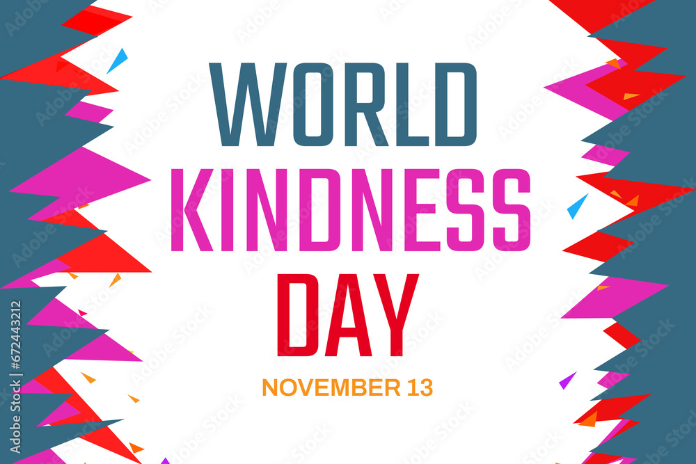 Fototapeta premium World Kindness Day wallpaper with different design shapes. November 13. Holiday concept. Template for background, banner, card, poster