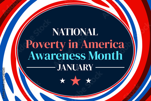 National Poverty in America Awareness Month wallpaper with typography and USA flag color round shapes design