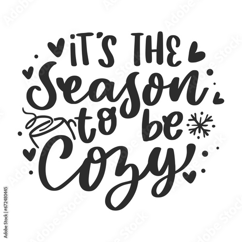 Winter Lettering Quotes For Printable Poster, Tote Bag, Mugs, T-Shirt Design