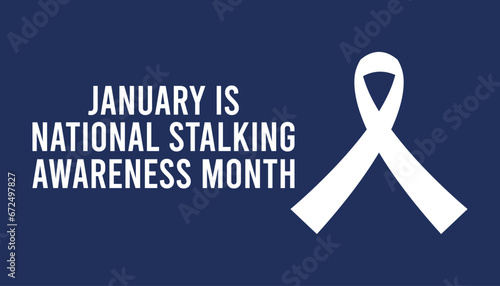 Vector illustration on the theme of National Stalking awareness month observed each year during January.banner, Holiday, poster, card and background design.