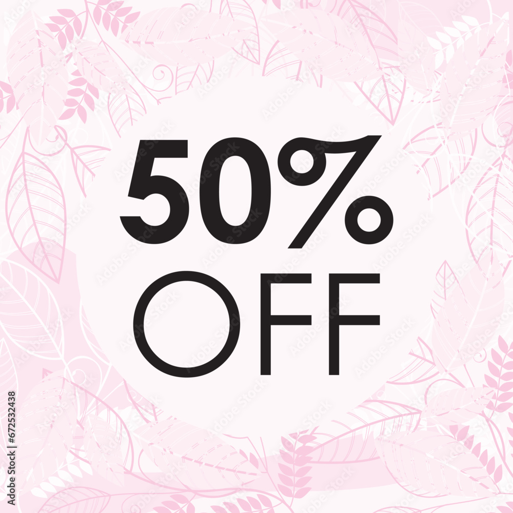 Fototapeta premium templates 50% off with floral and geometric elements. Suitable for social media posts, mobile apps, banners design and webinternet ads. Vector fashion backgrounds illustration