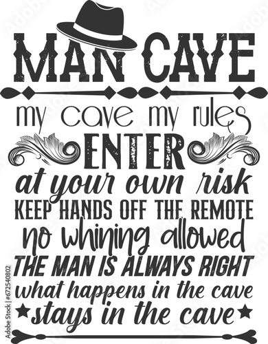 Man Cave My Cave My Rules - Man Cave Illustration