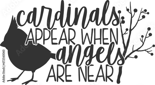 Cardinals Appear When Angels Are Near - Memorial Illustration