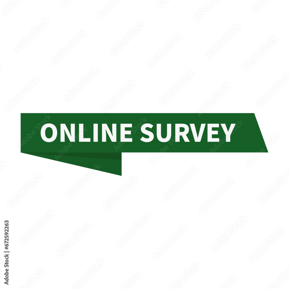 Online Survey In Green Ribbon Rectangle Shape For Survey
Online Survey In Green Ribbon Rectangle Shape For Survey