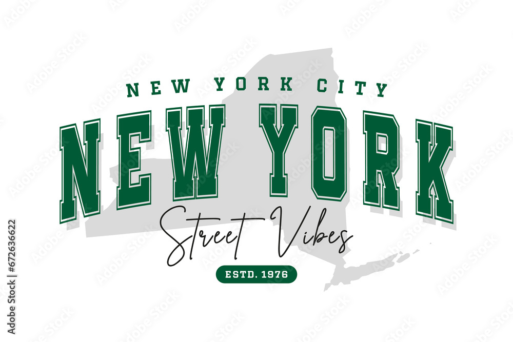 New York t-shirt design. Slogan t-shirt print design in American college style. Athletic typography for tee shirt print in university and college style. Vector - obrazy, fototapety, plakaty 