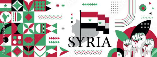 Syria national or independence day banner for Syrian celebration. Flag and map of Syria with raised fists. Modern retro design with typorgaphy abstract geometric icons. Vector illustration.