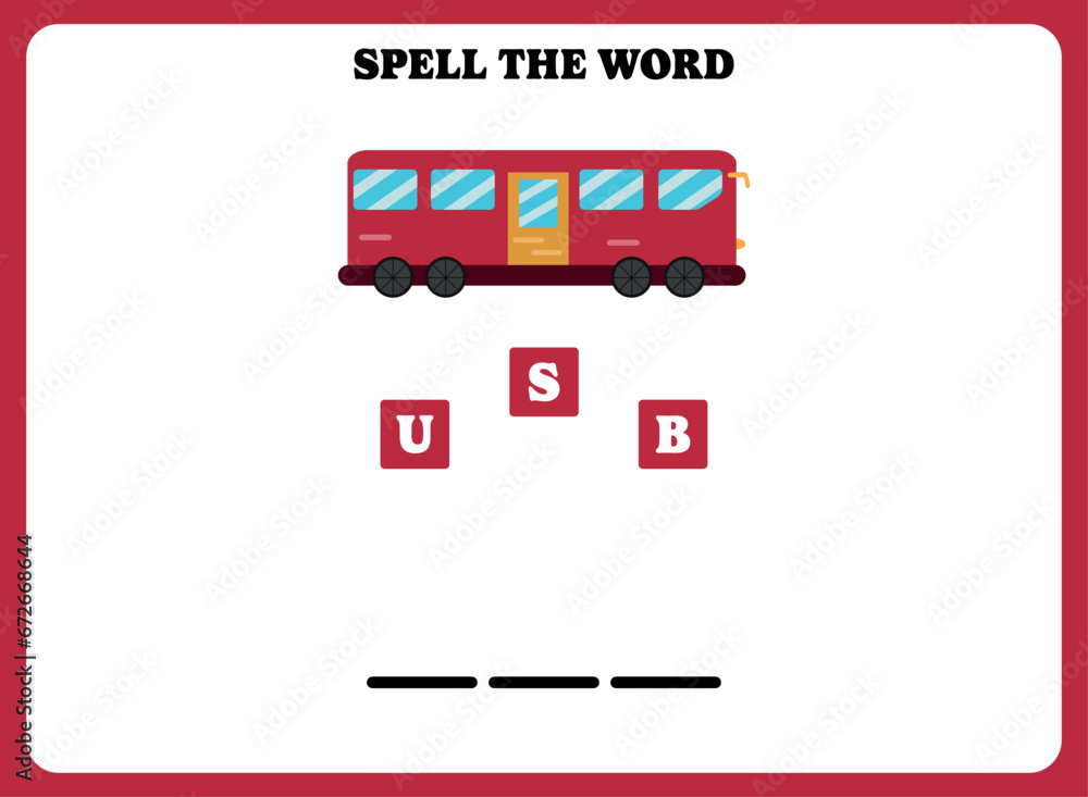 Spell the word. Educational spelling game for kindergarten or elementary students. Printable worksheet design for kids. Learning english vocabulary. Simple vector illustration of a bus.