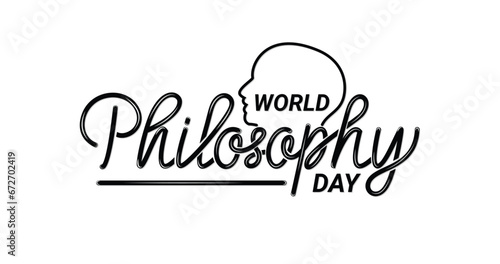 World Philosophy Day Handwriting text calligraphy.  Hand-drawn lettering style  one-line drawing  signature  calligraphy  monoline. vector Illustration