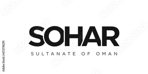 Sohar in the Oman emblem. The design features a geometric style, vector illustration with bold typography in a modern font. The graphic slogan lettering.