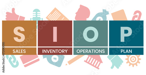 SIOP - Sales Inventory Operations Plan acronym. business concept background. vector illustration concept with keywords and icons. lettering illustration with icons for web banner, flyer photo