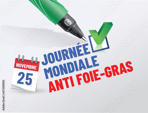 Journée mondiale "anti foie-gras" le 25 novembre 
