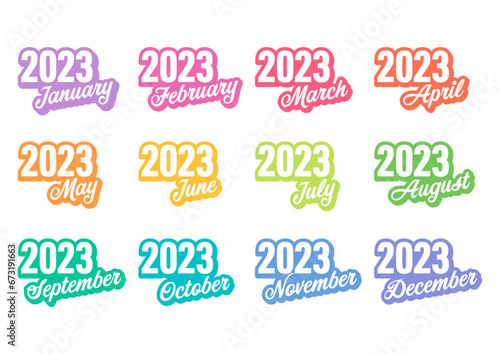 2023 year and 12 months names. twelve month names and year 2023. 2023 and handwritten month names concept