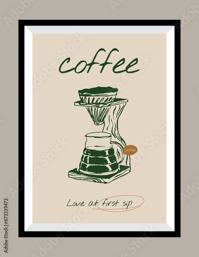 Coffee hand drawn vector illustration in a poster frame. Art for poster design, postcards, branding, logo design, background.