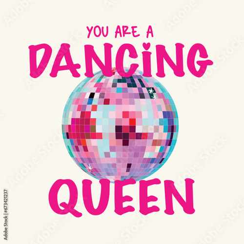 you are a dancing queen disco ball