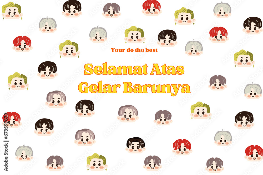Selamat Atas Gelar Barunya Selamat Atas Gelar Barunya