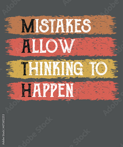 Mistakes allow thinking to happen vintage sunset t-shirt design vector, vintage, sunset,