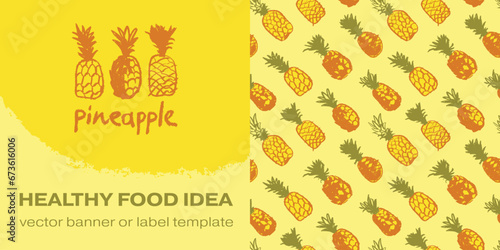 Vector seamless pattern with color hand drawn pineapple ornament. Healthy food idea banner template design. Organic ananas label template. Fruit and berries doodles for natural cosmetic design.