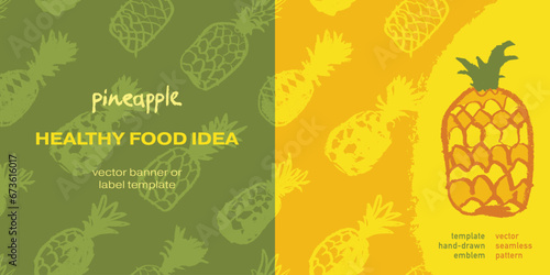 Vector seamless pattern with color hand drawn pineapple ornament. Healthy food idea banner template design. Organic ananas label template. Fruit and berries doodles for natural cosmetic design.
