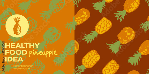 Vector seamless pattern with color hand drawn pineapple ornament. Healthy food idea banner template design. Organic ananas label template. Fruit and berries doodles for natural cosmetic design.