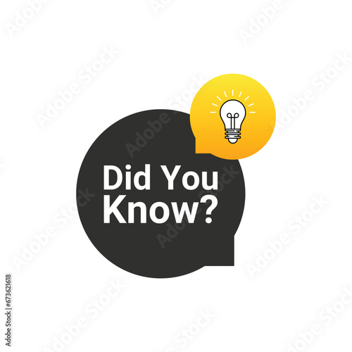 Did You Know label design with light bulb and rays. Logo design. Quick tips, top tricks, interesting facts, tooltip, advice and idea for business, education and advertising. Vector illustration