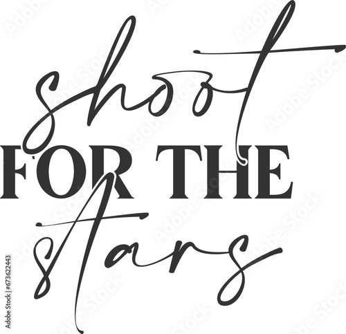Shoot For The Stars - Motivational Illustration