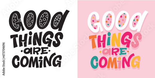 Cute funny hand drawn doodle lettering. T-shirt design, mug print.