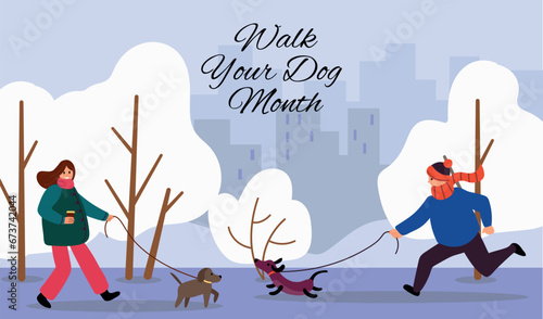 Walk Your Dog Month. Flat style. Vector illustration.	
