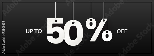 50 percent off banner. Hanging big numbers.