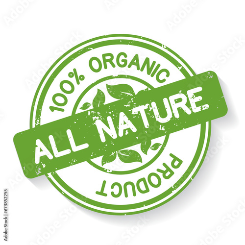 All Natural 100 percent Organic product green round rubber stamp icon isolated on white background. Eps10 vector illustration.