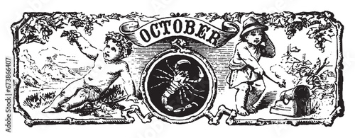 Engraving Old Style. Medieval Drawing of Months. Zodiac Signs Lithogravure and Etching. Black and White Hand Drawing Illustration. Astrology, Horoscope, Сalendar Сover of October.
