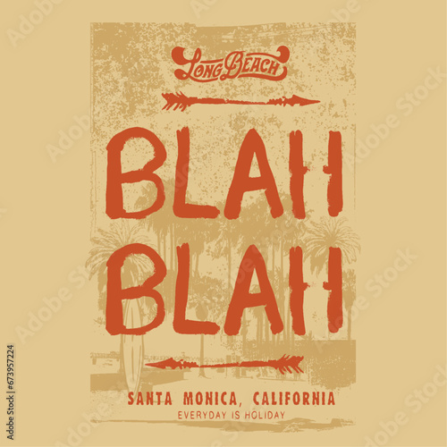 blah Blah and long beach Slogan is dusty vintage tone in tone summer beach print artwork, Big wave with surfing graphic print design for t shirt, poster, sticker and others.
