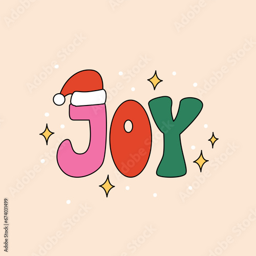 Joy word lettering in retro groovy style. Vector outline illustration with slogan and santa hat on isolated background. Holiday christmas card