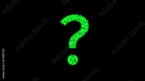 Question mark icon. 8bit glowing pixels effect, green and white options, loopable animations in black background.