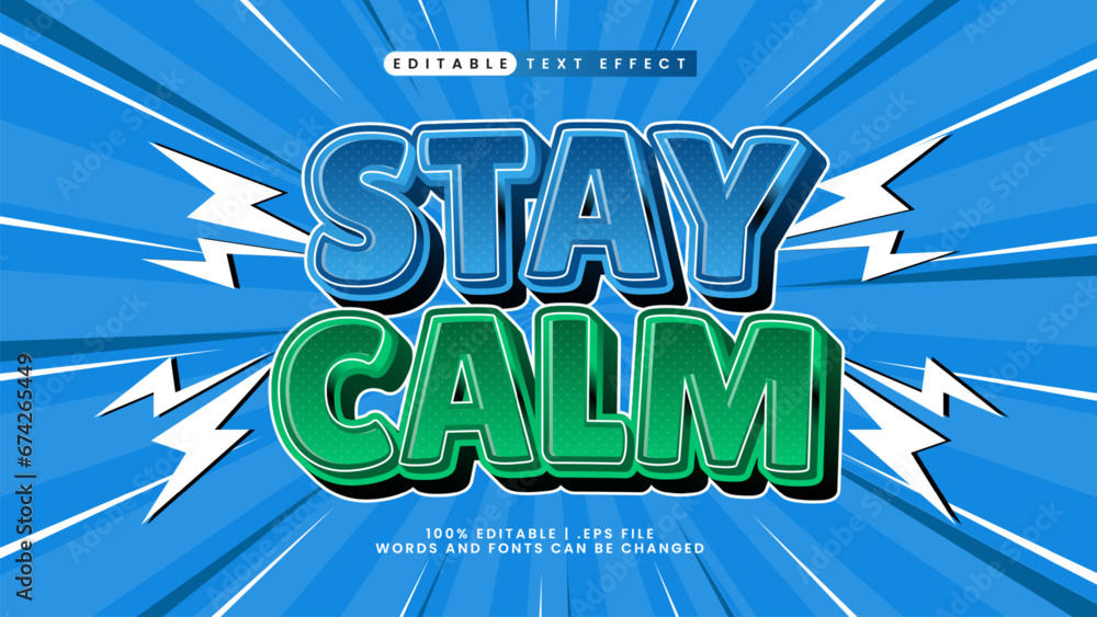 Obraz premium stay calm 3d text effect