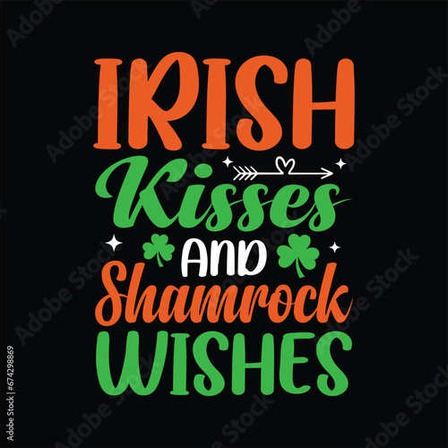 Irish kisses and Shamrock wishes