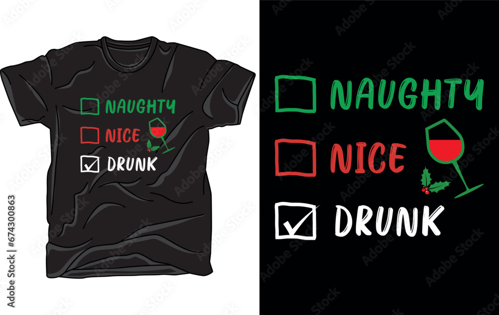 Fototapeta premium Naughty, Nice Christmas t-shirt design vector file